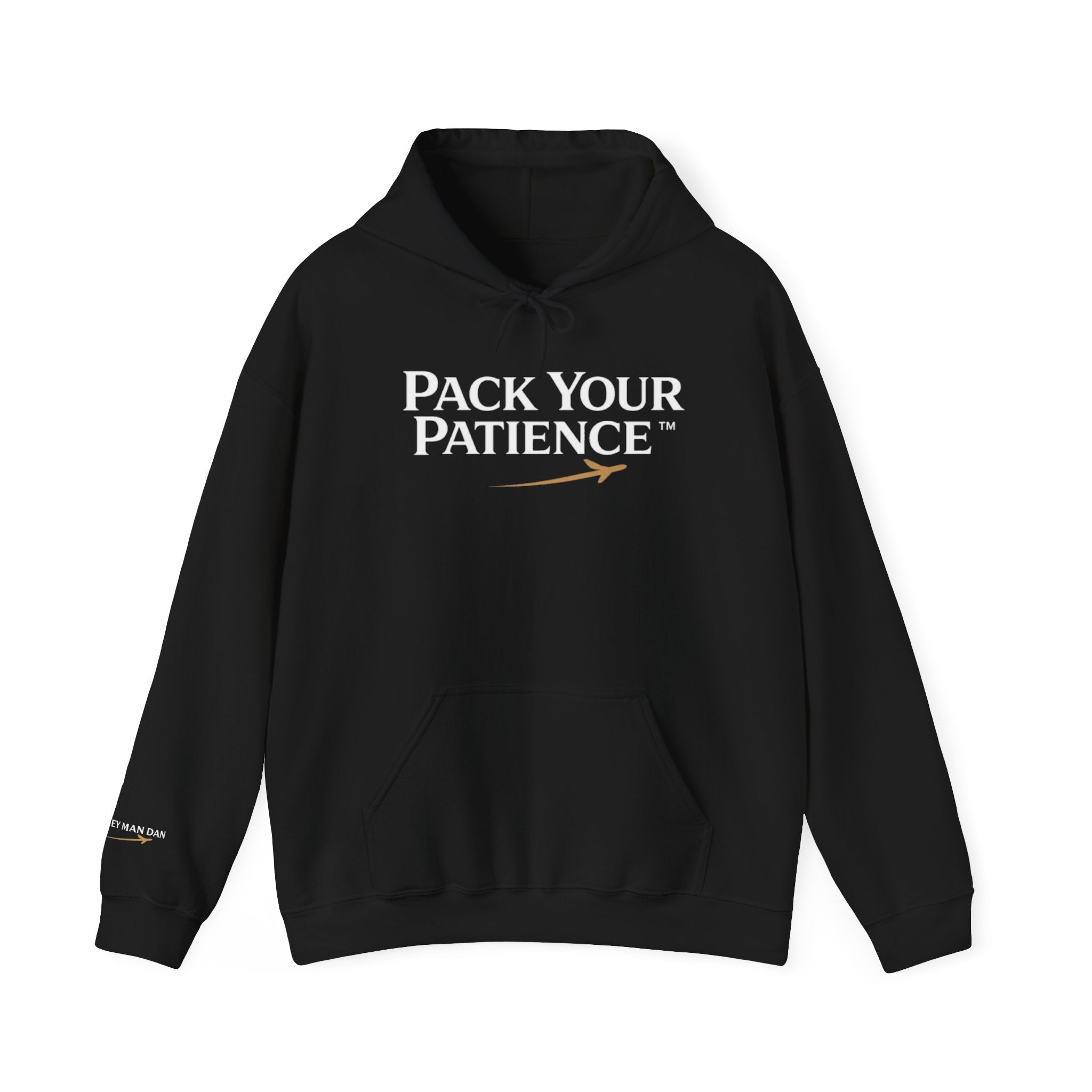 Pack Your Patience Signature Hoodie — By Money Man Dan